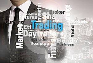 Trading wordcloud touchscreen is shown by businessman