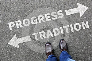 Tradition progress future management assessment analysis company