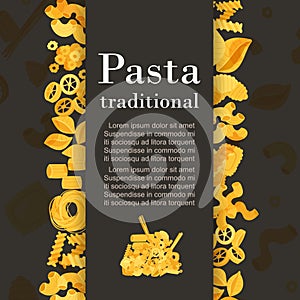 Traditional italian pasta and macaroni flyer cover on black ackground with text and frame of noodles, spaghetti, and