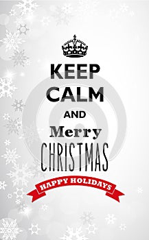 Traditional Keep Calm and Merry Christmas quotation