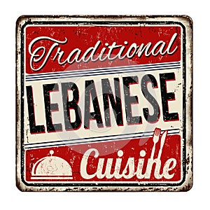 Traditional lebanese cuisine vintage rusty metal sign