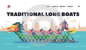 Traditional Long Boats Landing Page Template. Team of Asian Athletes Swim On Dragon Boat. Concept Of Rowing Competition