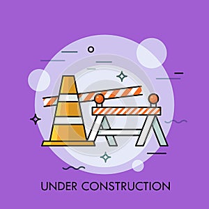 Traffic cone, road safety barrier and restrictive tape. Concept of website under construction, error 404, repairing photo