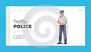 Traffic Police Landing Page Template. Officer Male Character Professional Occupation, Policeman Job. Road Inspector