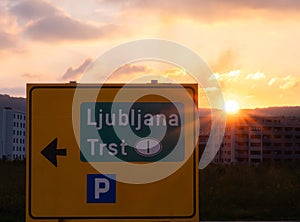 Traffic sign for Ljubljana and Trieste