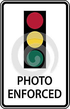 Traffic Signal Photo Enforced Sign