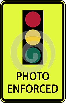 Traffic Signal Photo Enforced Sign
