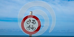 Traffic signs, bicycles and mopeds prohibited