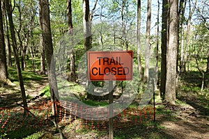 Trail Closed Sign in the Middle of the Woods