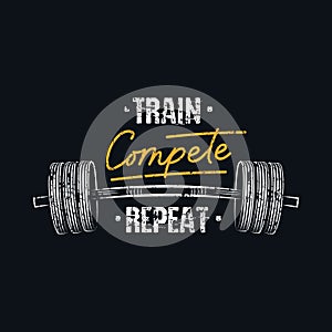 Train compete repeat print with barbell