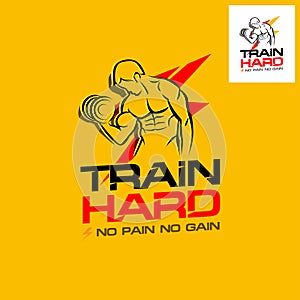 Train Hard. Fitness motivation poster. No Pain No Gain.