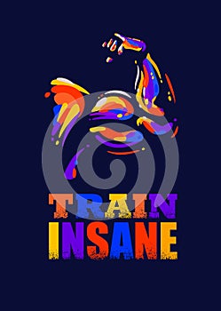 Train Insane. Inspiring Sport Workout Typography Quote Banner On Textured Background. Gym Motivation Print