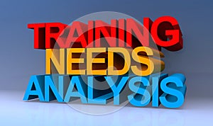 Training needs analysis on blue