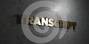 Transcript - Gold text on black background - 3D rendered royalty free stock picture