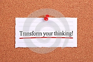 Transform your thinking