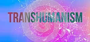 Transhumanism theme with abstract network lines
