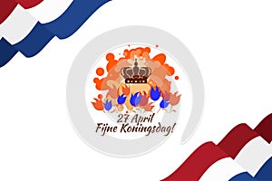 Translation: April 27, Happy King`s Day. vector illustration.