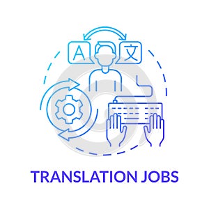 Translation jobs blue gradient concept icon