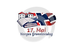 Translation: May 17, Norwegian Constitutional Day. Vector Illustration.