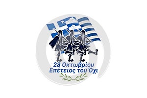 Translation: October 28, 1940, Anniversary of NO. Happy Ohi Day or Oxi Day vector illustration.