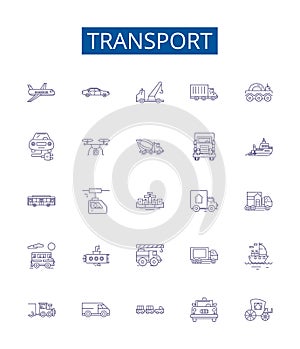 Transport line icons signs set. Design collection of Transportation, Shipping, Ferry, Delivery, Hauling, Travel, Rail