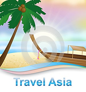 Travel Asia Beach Indicating Tours Trips 3d Illustration photo