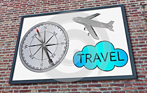 Travel concept on a billboard