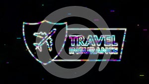 Travel insurance in Glitch style. motion graphic