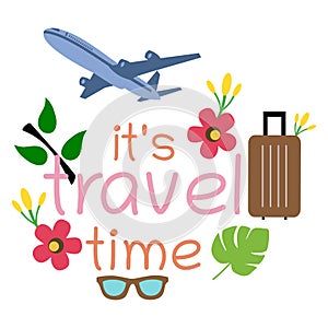 Travel. Its travel time calligraphy text