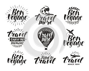 Travel, label set. Journey symbol or icon. Beautiful handwritten lettering vector illustration