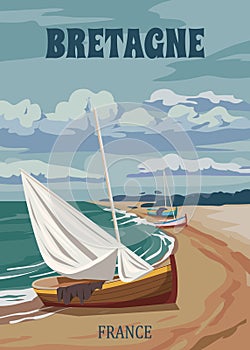 Travel poster Bretagne France, vintage sailboat, seascape sand seashore landscape