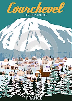 Travel poster Ski Courchevel resort vintage. France winter landscape travel card