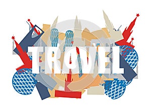 Travel. Text on background silhouettes attractions of countries.