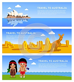 Travel to Australia.