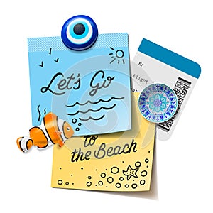 Travel and tourism concept. Lets go to the beach text on the post it notes, travel magnets, boarding pass