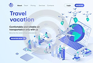 Travel vacation isometric landing page. Online booking service, comfortable air transportation and airport boarding. Travel agency