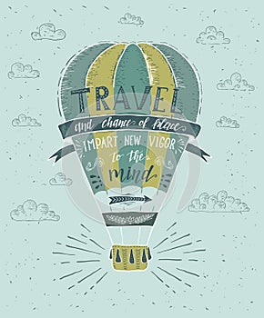 Travel. Vector hand drawn illustration for t-shirt print or poster with hand-lettering quote.