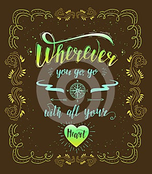 Travel. Vector hand drawn illustration for t-shirt print or poster with hand-lettering quote.