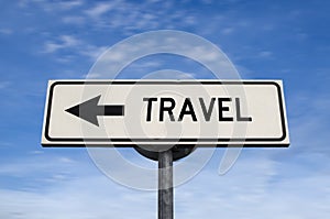 Travel white road sign with arrow, arrow on blue sky background