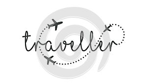 Traveller logo concept. Lettering traveler, with flying airplanes around the inscription. Flying plane along route