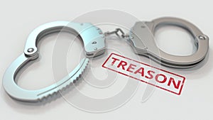 TREASON stamp and handcuffs. Crime and punishment related conceptual 3D rendering