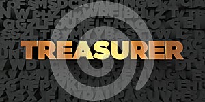Treasurer - Gold text on black background - 3D rendered royalty free stock picture