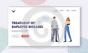 Treatment of Employee Diseases Landing Page Template. Sick Leave, Healthcare Therapy. Characters with Orthopedic Bandage