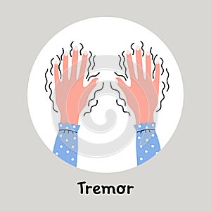 Tremor, shivering on the hands, trembling. Symptom of the disorders or panic. Flat vector illustration