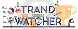 Trend watcher concept. Specialist in tracking the emergence of new