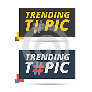 Trending topic banner with hashtag sign. Vector web icon design