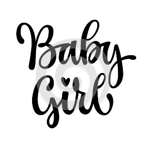 Trendy calligraphy text - Baby girl. Lettering design element