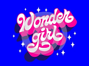 Trendy creative vector typography design, Wonder girl. Feminism-themed inscription