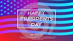 Trendy gradient poster or banner of Presidents Day - February 19th