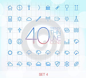 40 Trendy Thin Icons Set 4